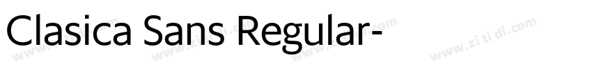 Clasica Sans Regular字体转换